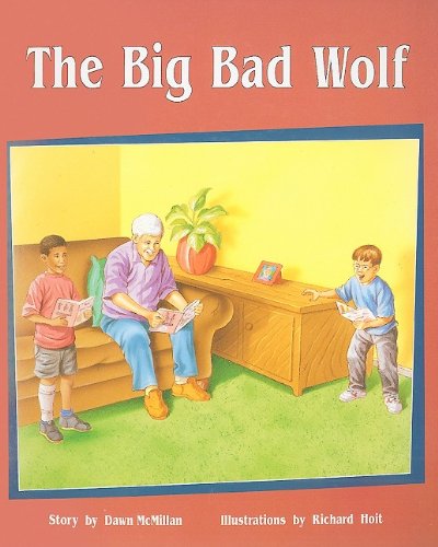 Rigby PM Plus Individual Student Edition Orange (Levels 15-16) The Big Bad Wolf