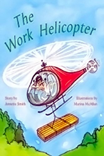 Rigby PM Plus Individual Student Edition Orange (Levels 15-16) The Work Helicopter