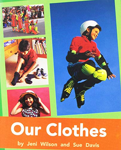 Rigby PM Plus Individual Student Edition Orange (Levels 15-16) Our Clothes