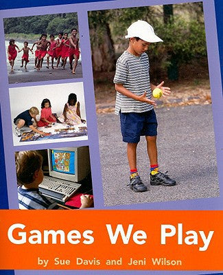 Rigby PM Plus Individual Student Edition Orange (Levels 15-16) Games We Play