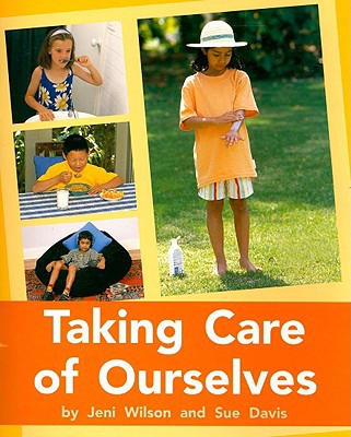Rigby PM Plus Individual Student Edition Orange (Levels 15-16) Taking Care of Ourselves