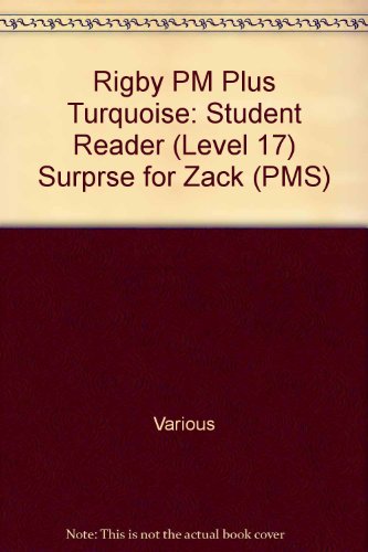 Rigby PM Plus Turquoise Student Reader (Level 17) Surprise for Zack