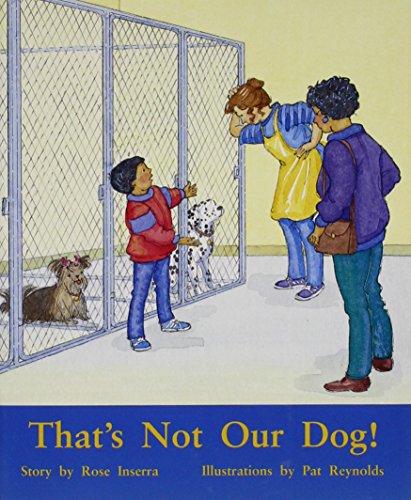 Rigby PM Plus Individual Student Edition Turquoise (Levels 17-18) That's Not OurDog!