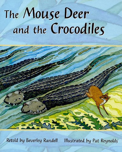 Rigby PM Plus Individual Student Edition Turquoise (Levels 17-18) The Mouse Deerand the Crocodiles