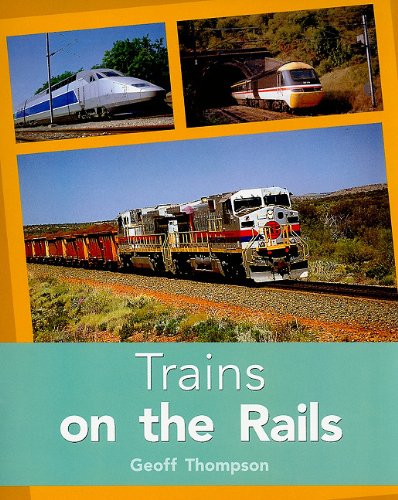 Rigby PM Plus Individual Student Edition Turquoise (Levels 17-18) Trains on theRails