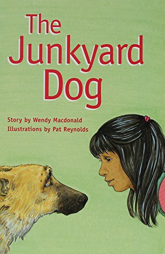 Rigby PM Collection Individual Student Edition Emerald (Levels 25-26) The Junkyard Dog