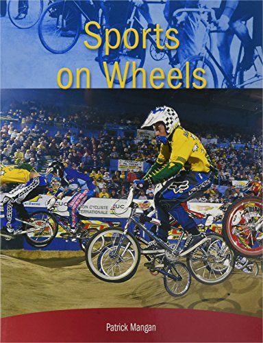 Rigby PM Collection Individual Student Edition Ruby (Levels 27-28) Sports On Wheels