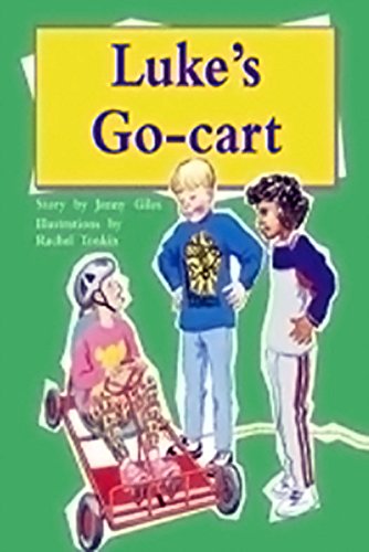 Rigby PM Collection Leveled Reader 6pk Gold (Levels 21-22) Luke's Go-Cart