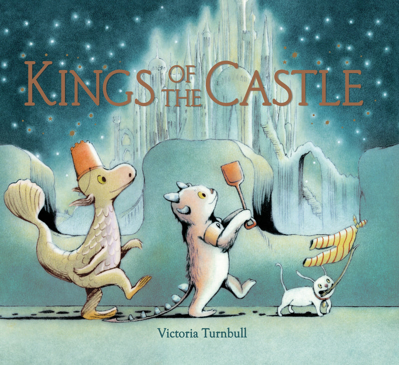 Kings of the Castle