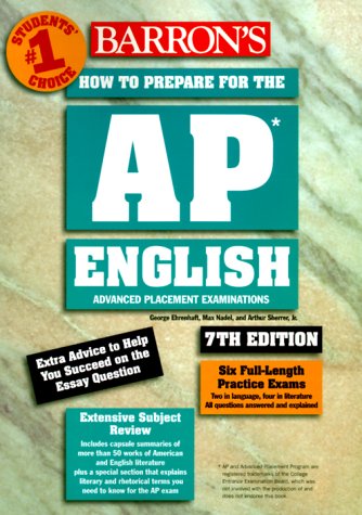 How to Prepare for the Ap English Advanced Placement Examinations : Literature and Composition Language and Composition (Barron's How to Prepare for t [Paperback] George Ehrenhaft