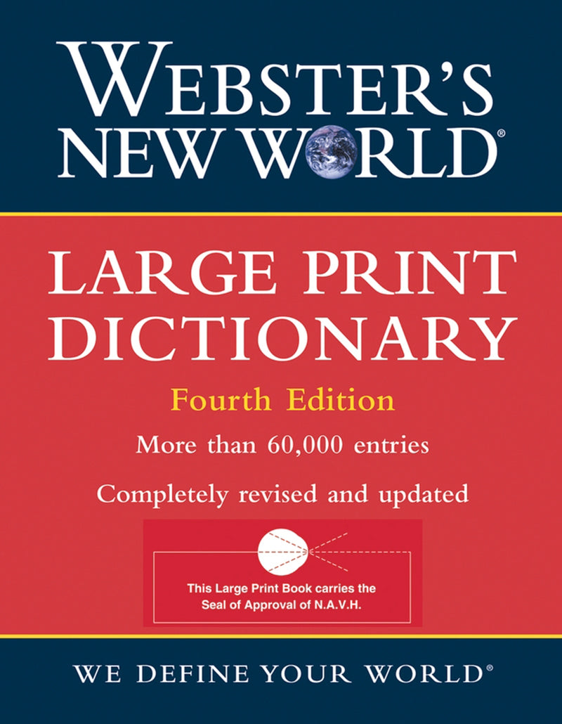 Webster's New World Large Print Dictionary 4th Edition