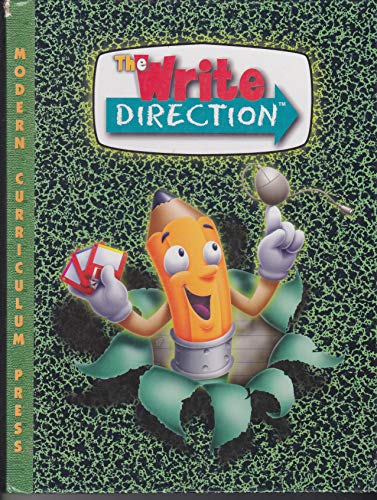 THE WRITE DIRECTION, HARDCOVER STUDENT BOOK, GRADE 5 [Hardcover] Modern Curriculum Press