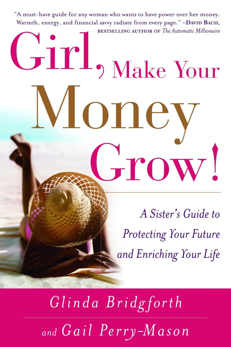 Girl, Make Your Money Grow!