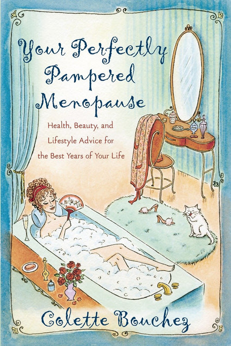 Your Perfectly Pampered Menopause