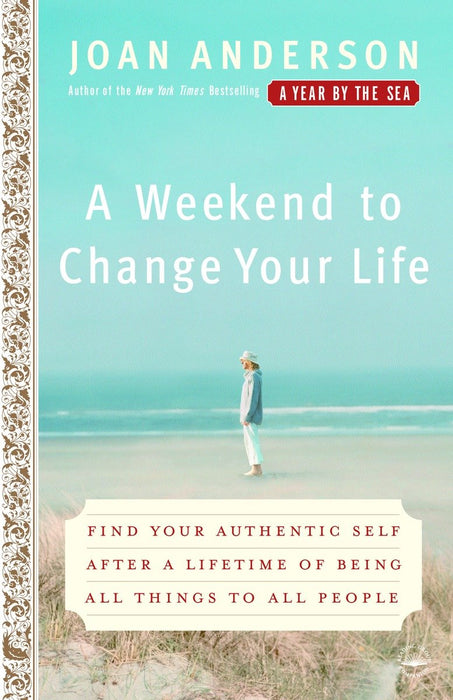 A Weekend to Change Your Life