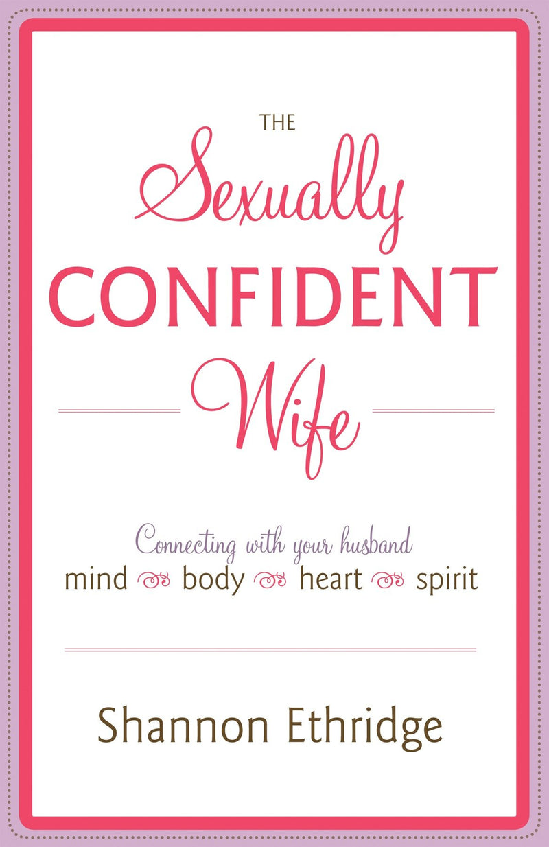 The Sexually Confident Wife