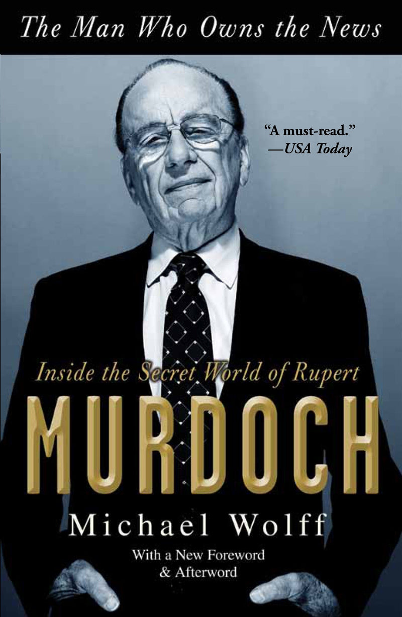 The Man Who Owns the News