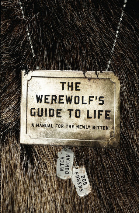 The Werewolf's Guide to Life