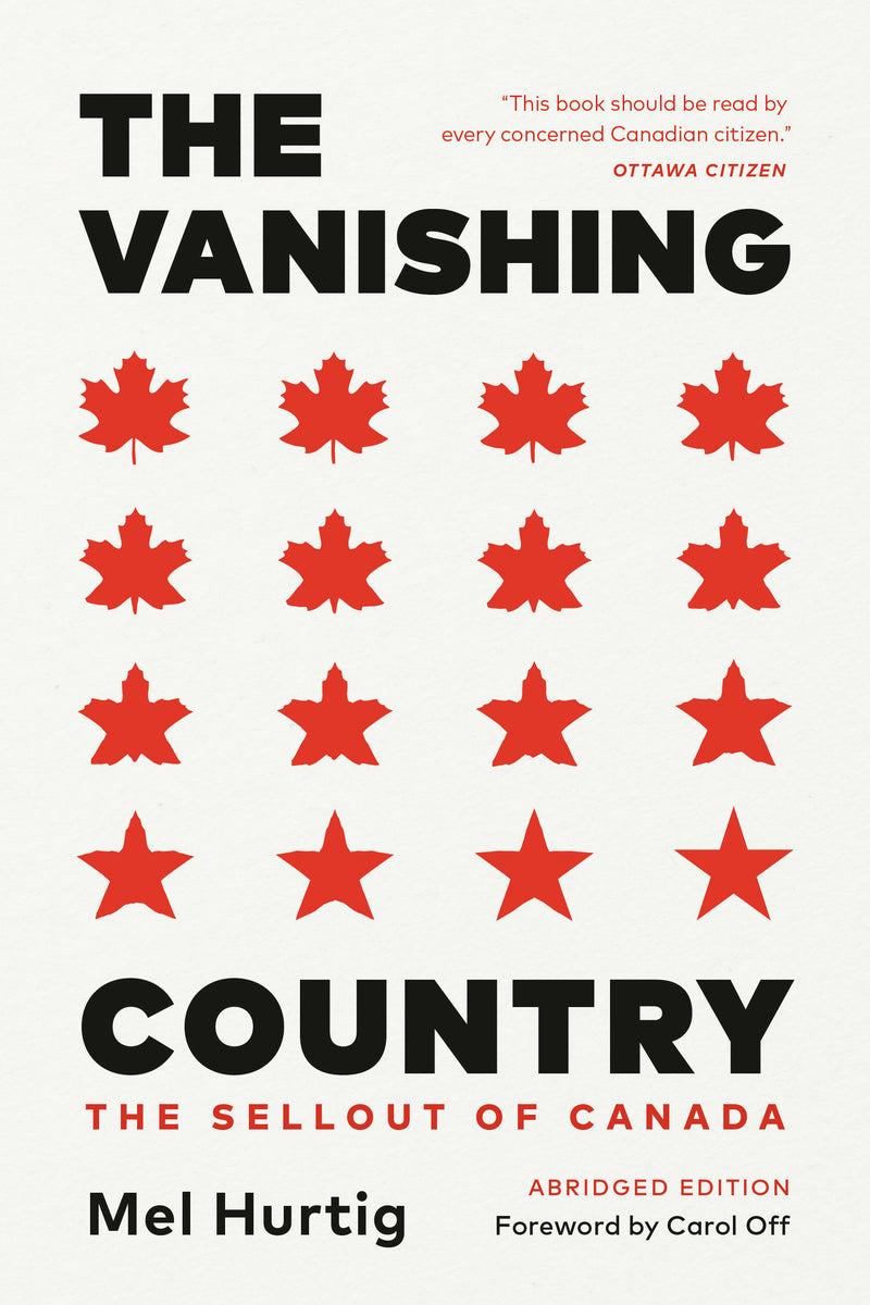 The Vanishing Country, Abridged Edition: The Sellout of Canada