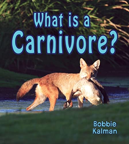 Library Book: What Is a Carnivore?