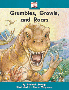 Twig Emergent Read Togethers Grumbles Growls & Roars Big Book 2e