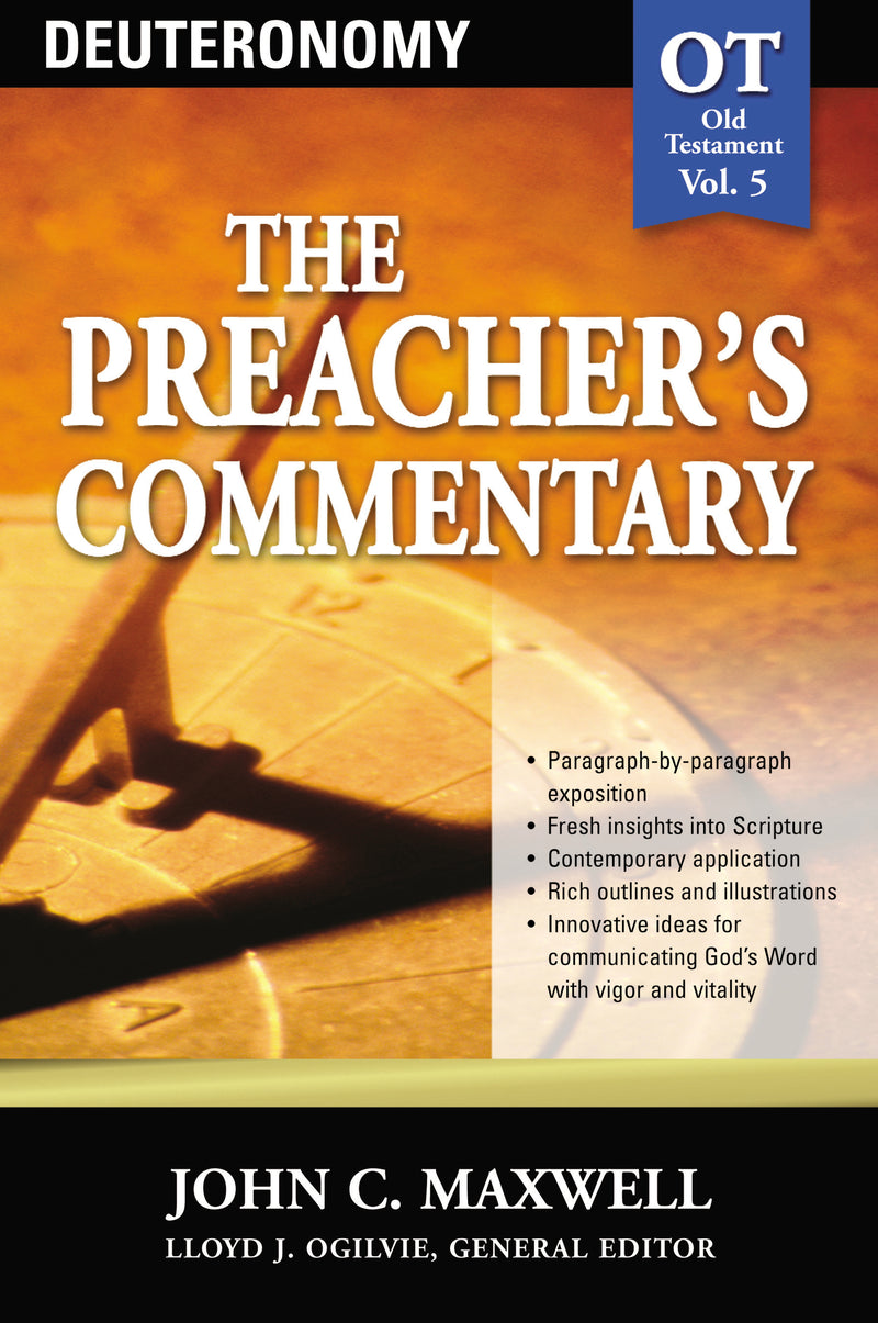 The Preacher's Commentary - Vol. 05: Deuteronomy