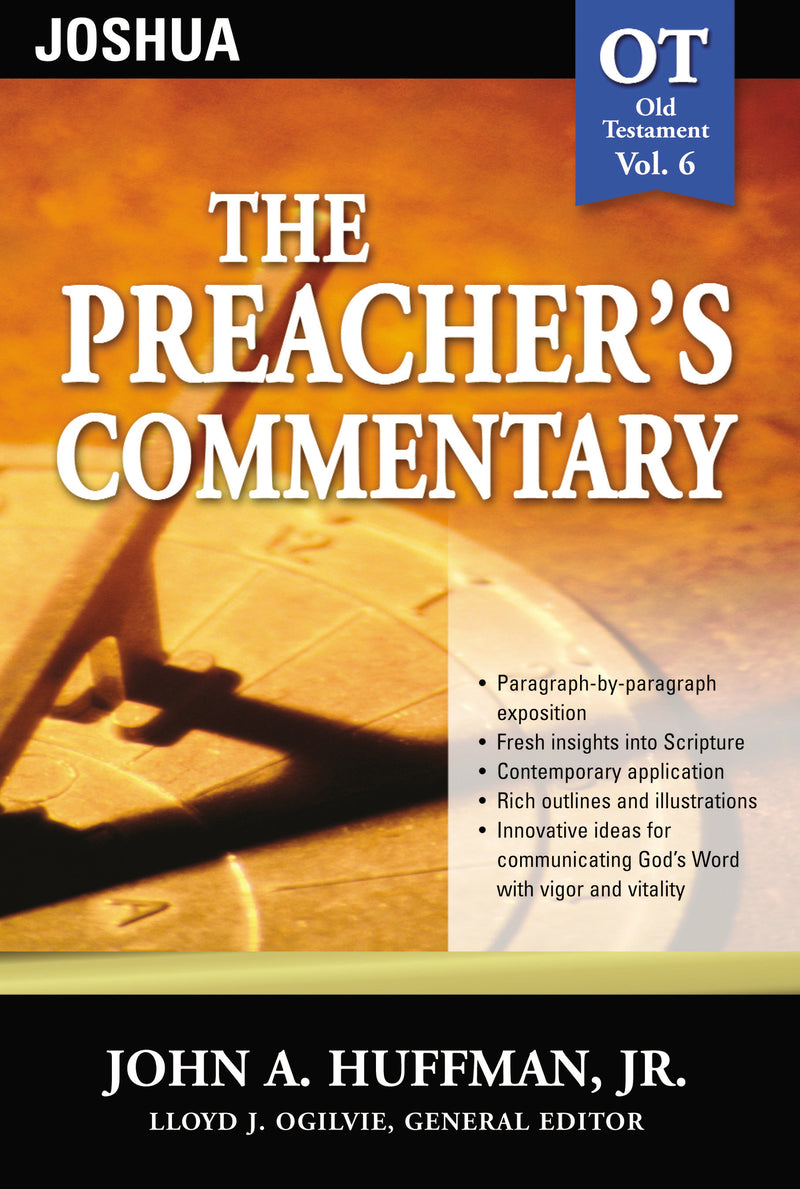 The Preacher's Commentary - Vol. 06: Joshua