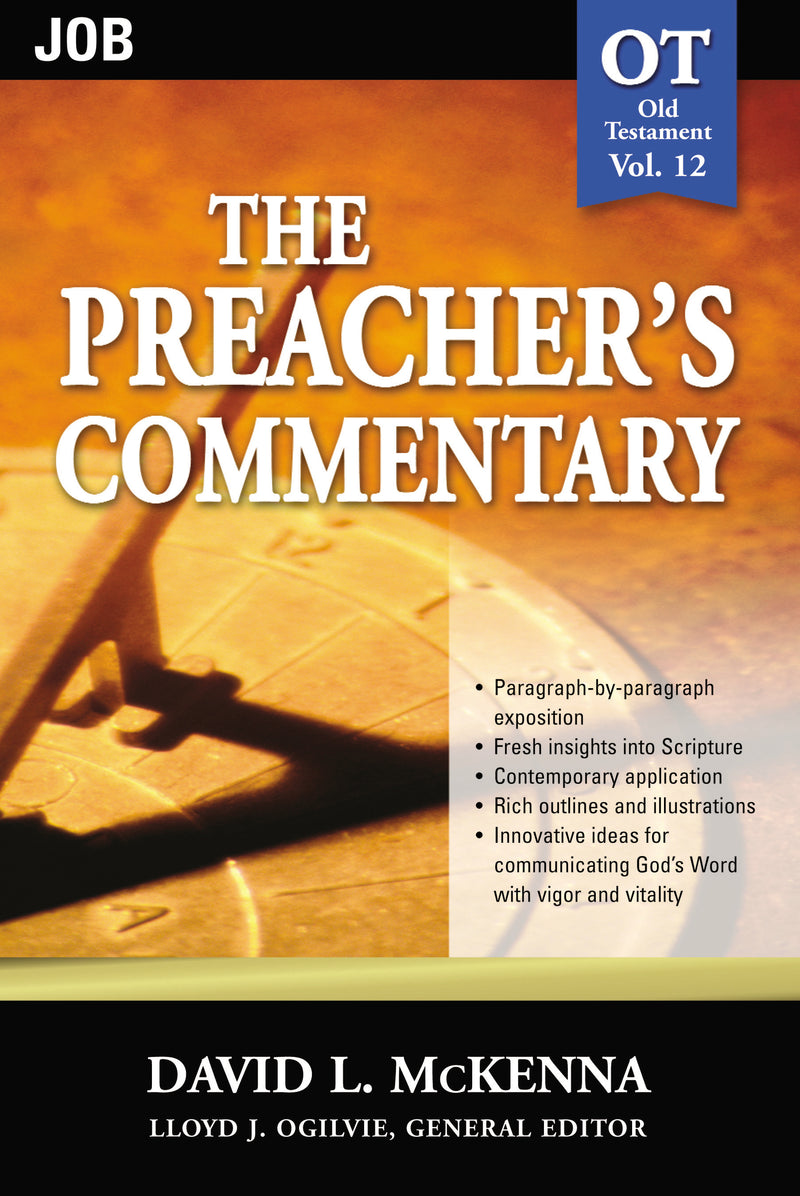 The Preacher's Commentary - Vol. 12: Job