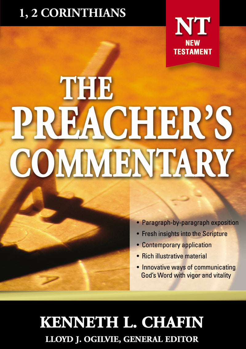 The Preacher's Commentary - Vol. 30: 1 and   2 Corinthians