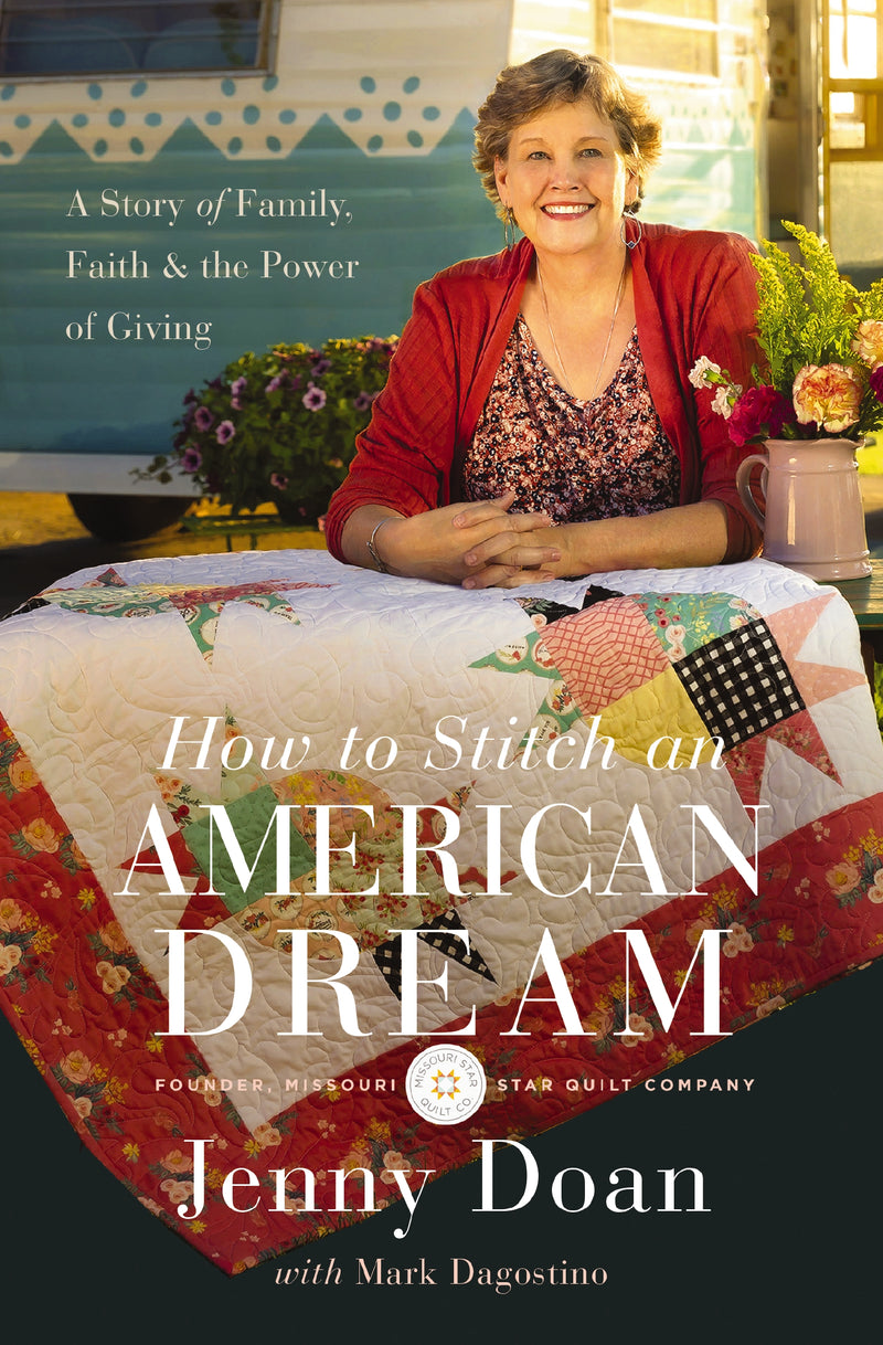 How to Stitch an American Dream: A Story of Family, Faith and   the Power of Giving
