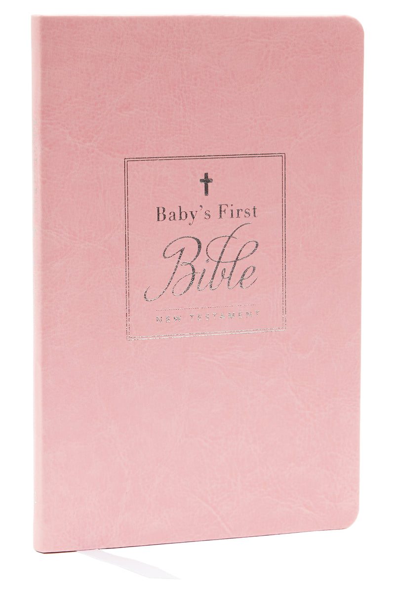 KJV, Baby's First New Testament, Leathersoft, Pink, Red Letter, Comfort Print: Holy Bible, King James Version