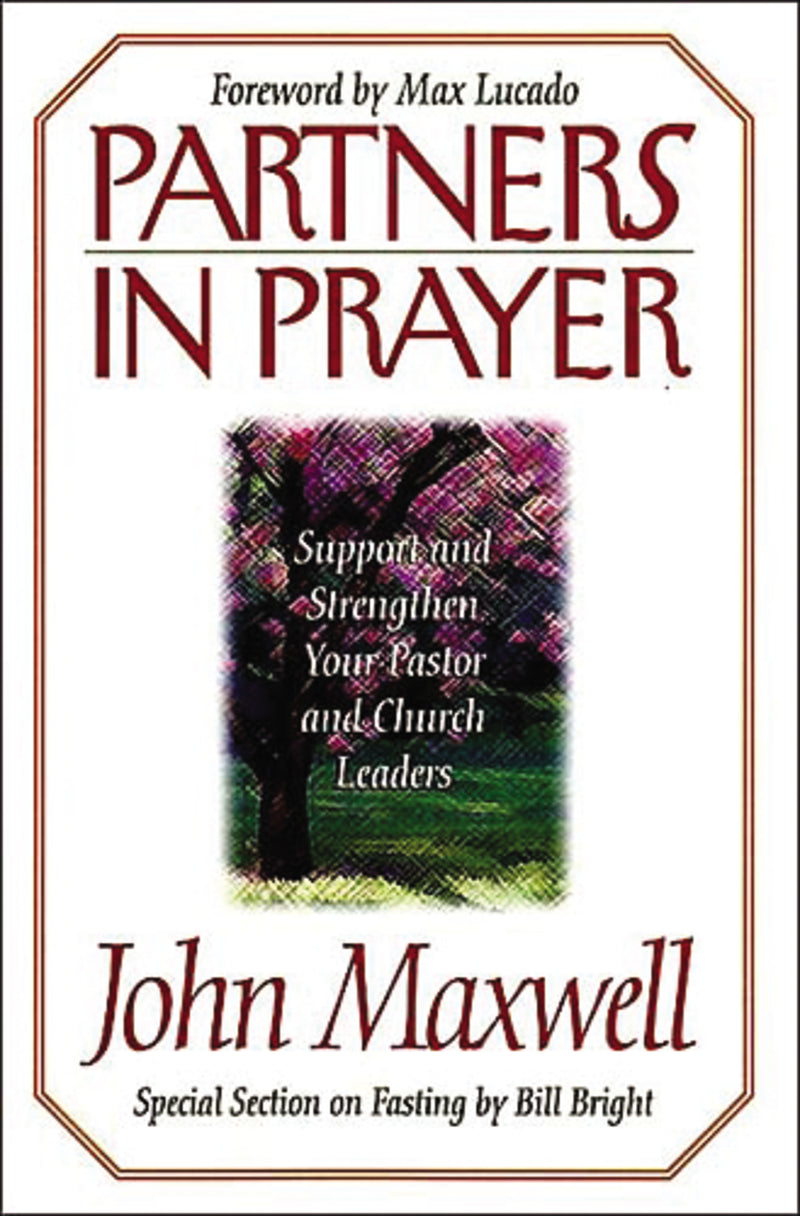 Partners in Prayer: Support and Strengthen Your Pastor and Church Leaders