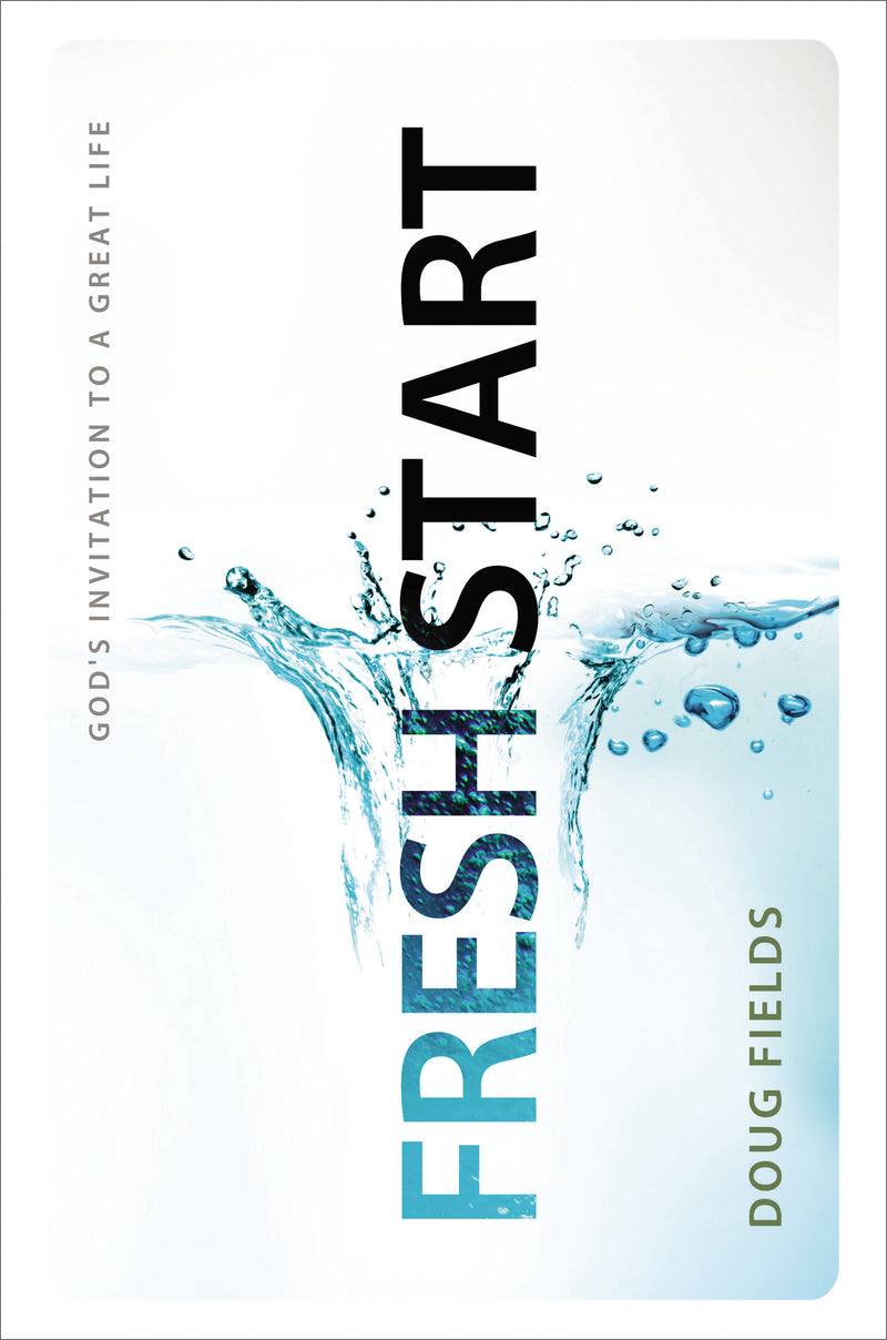 Fresh Start: God's Invitation to a Great Life