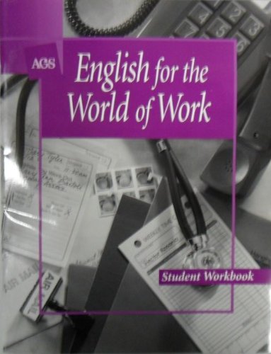 ENGLISH FOR THE WORLD OF WORK STUDENT WORKBOOK [Paperback] Carolyn W. Knox