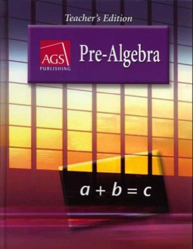 Pre-algebra Teacher's Edition [Hardcover] AGS Secondary