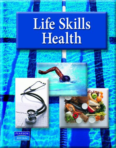 AGS Life Skills Health Student Text [Hardcover] Pearson AGS Globe