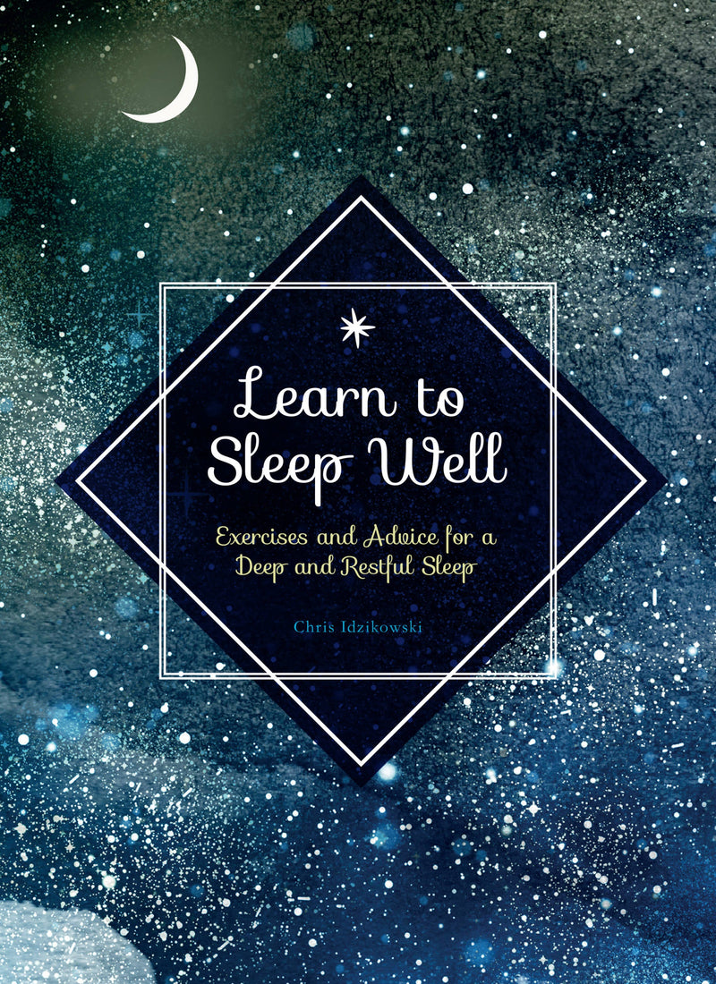 Learn to Sleep Well