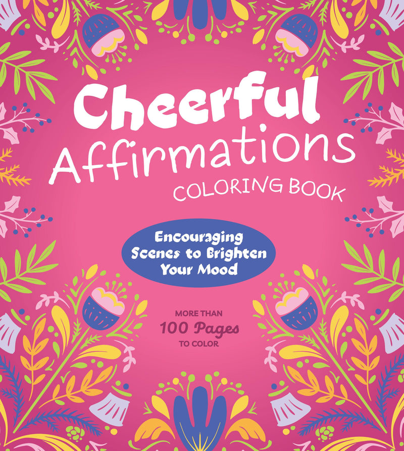 Cheerful Affirmations Coloring Book