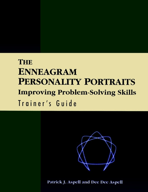 The Enneagram Personality Portraits, Trainer's Guide