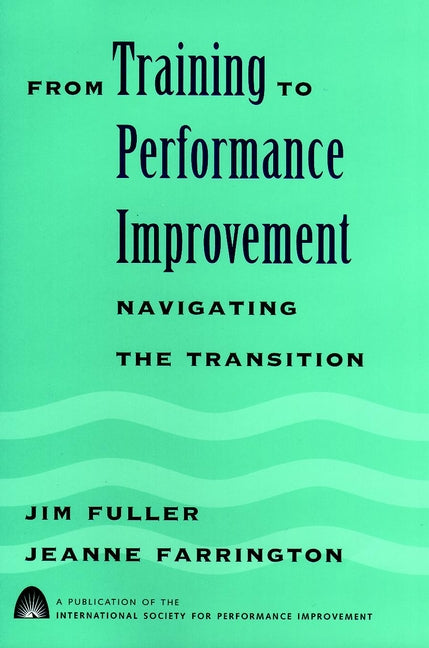 From Training to Performance Improvement