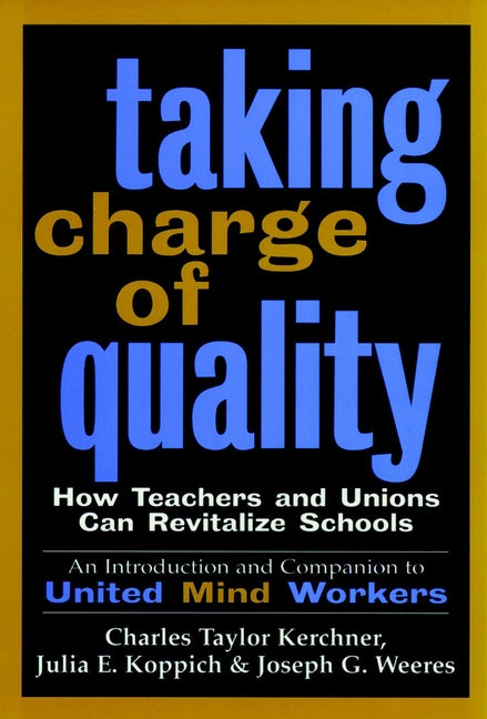 Taking Charge of Quality