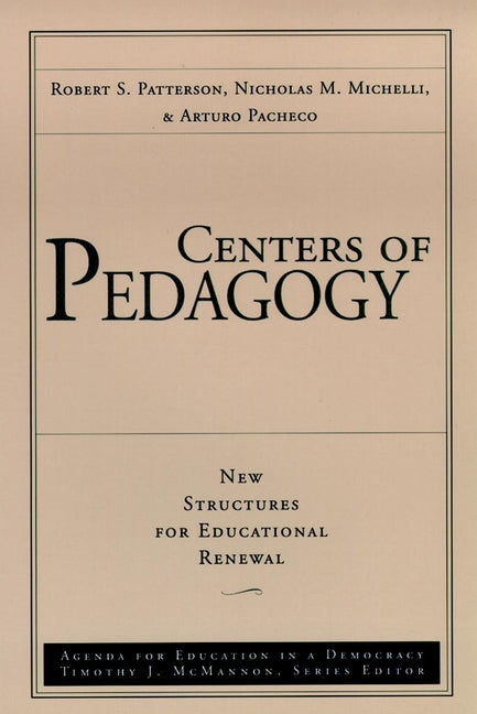 Centers of Pedagogy