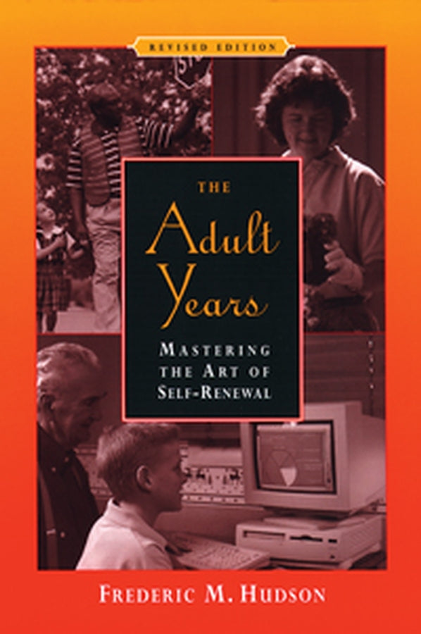 The Adult Years