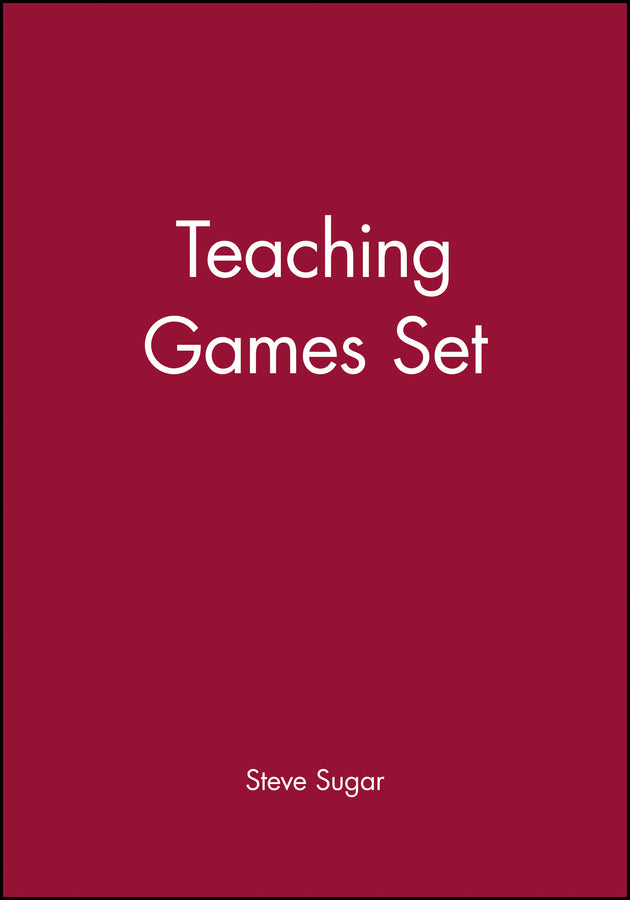 Teaching Games Set, (Includes Games that Teach; Games that Teach Teams)