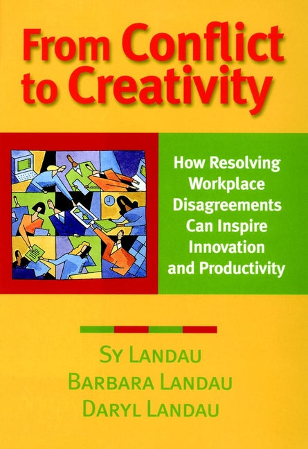 From Conflict to Creativity