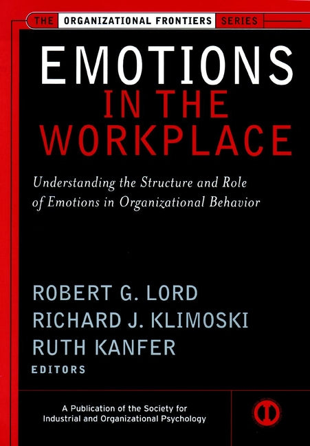 Emotions in the Workplace