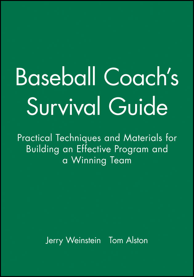 Baseball Coach's Survival Guide