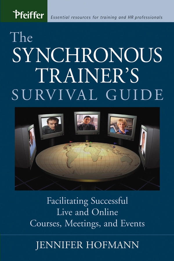 The Synchronous Trainer's Survival Guide