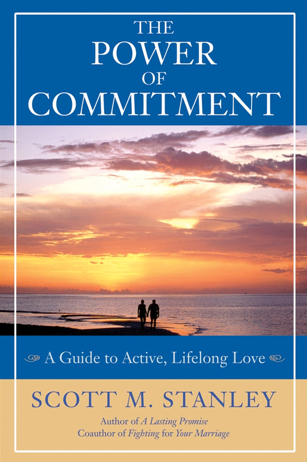 The Power of Commitment