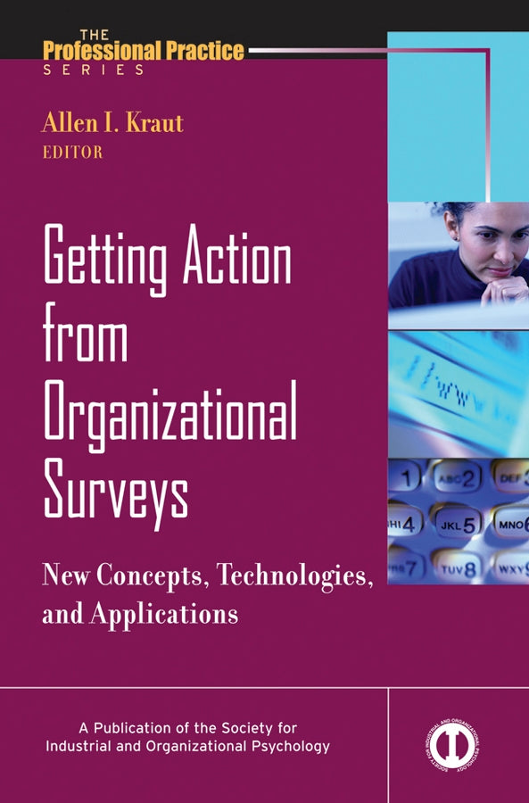 Getting Action from Organizational Surveys